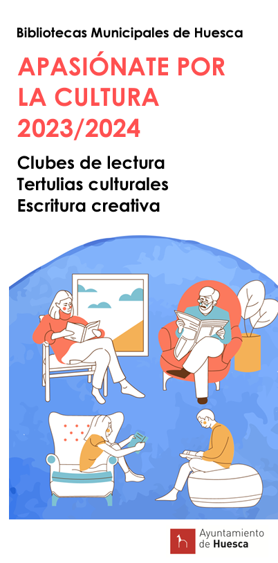 Las Bibliotecas Municipales de Huesca presentan su programa anual “Apasiónate por la cultura”
