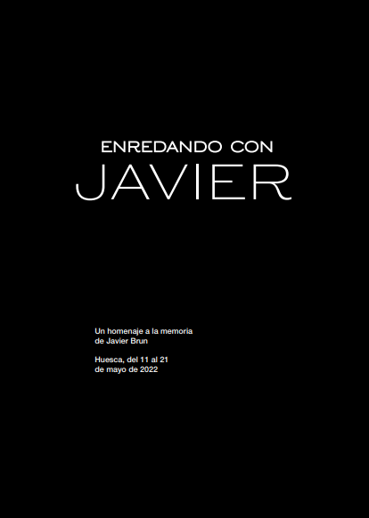 Homenaje a Javier Brun “Enredando con Javier”